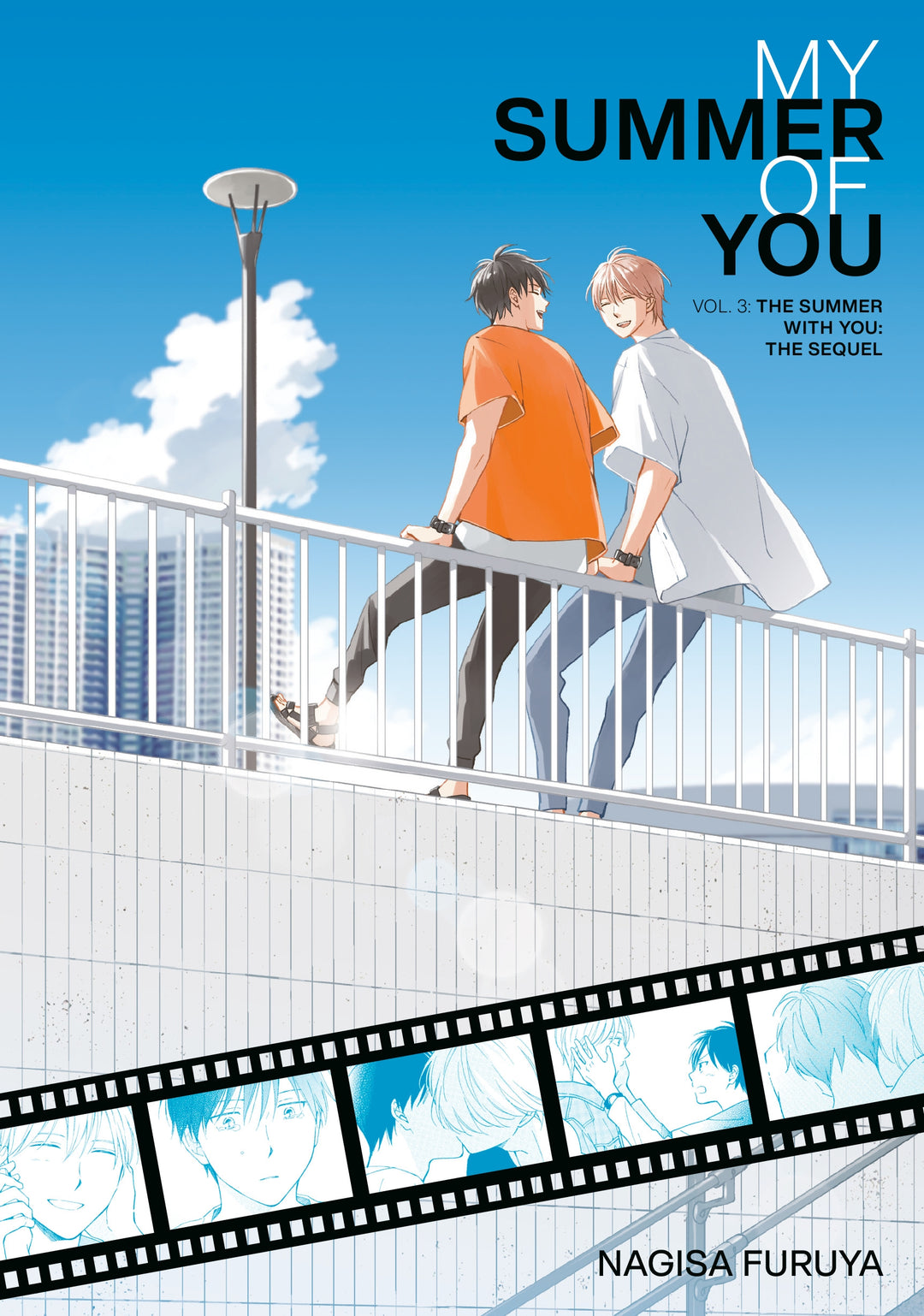 The Summer With You: The Sequel (My Summer of You Vol. 03)