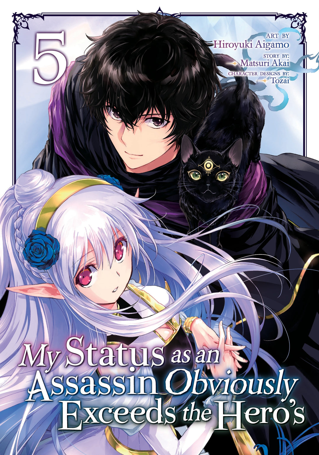 My Status as an Assassin Obviously Exceeds the Hero's (Manga), Vol. 05