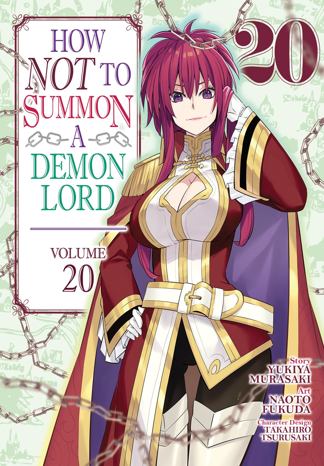 How NOT to Summon a Demon Lord (Manga), Vol. 20
