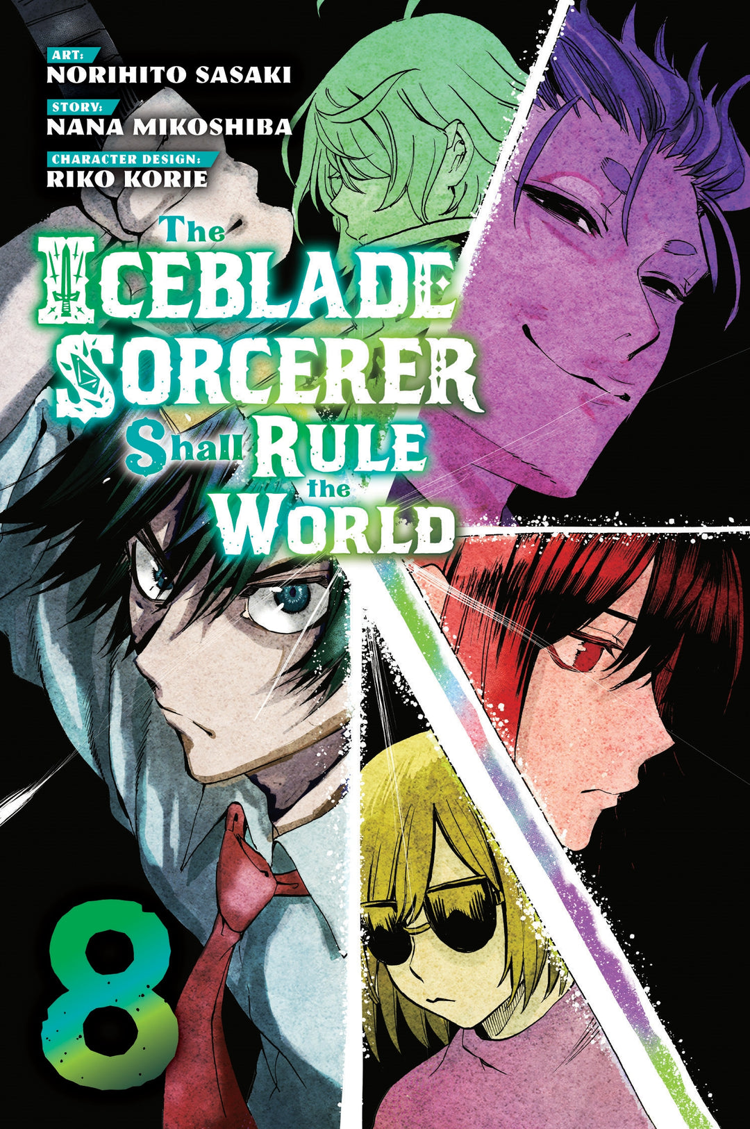 The Iceblade Sorcerer Shall Rule the World, Vol. 08