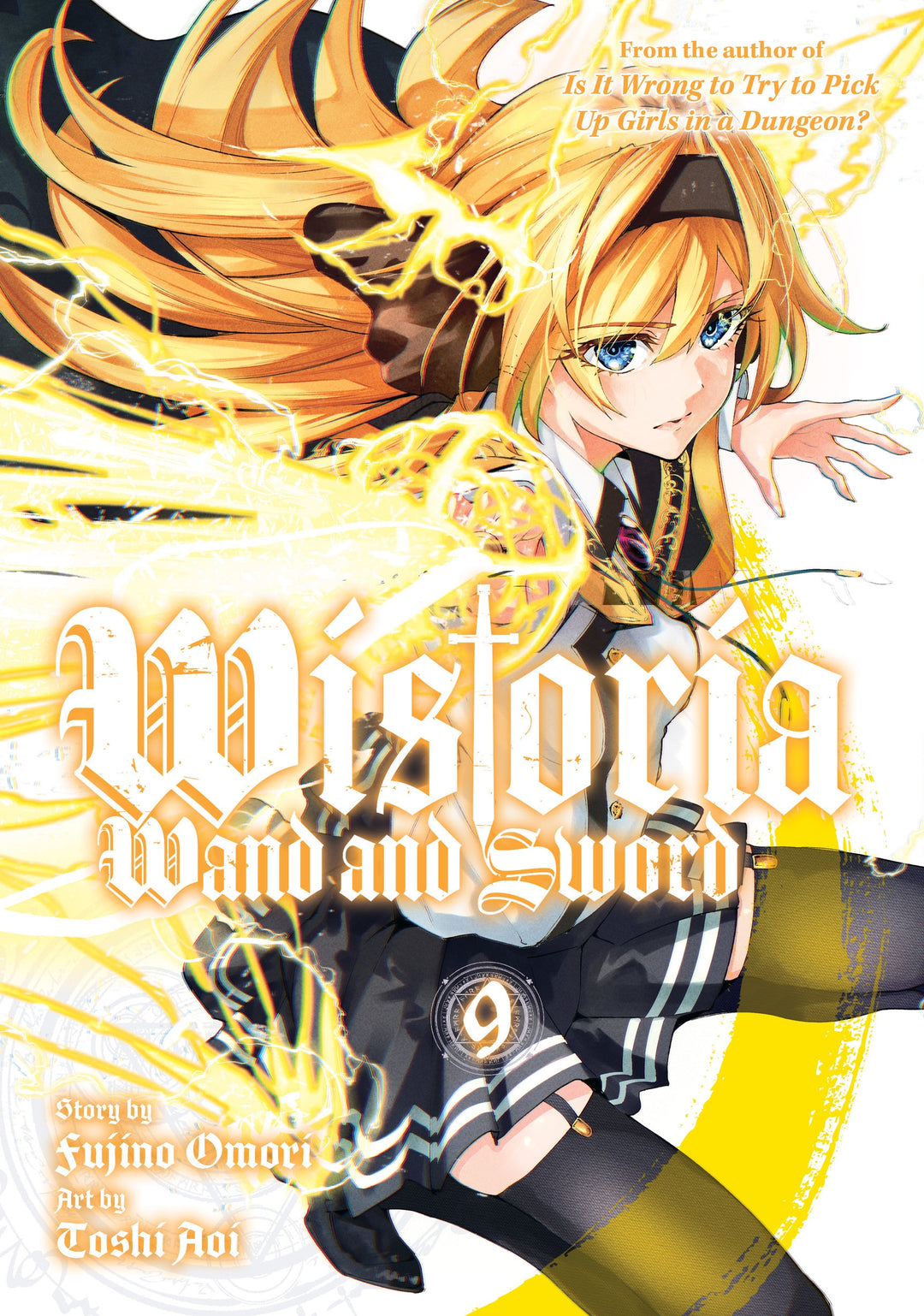 Wistoria Wand And Sword, Vol. 09