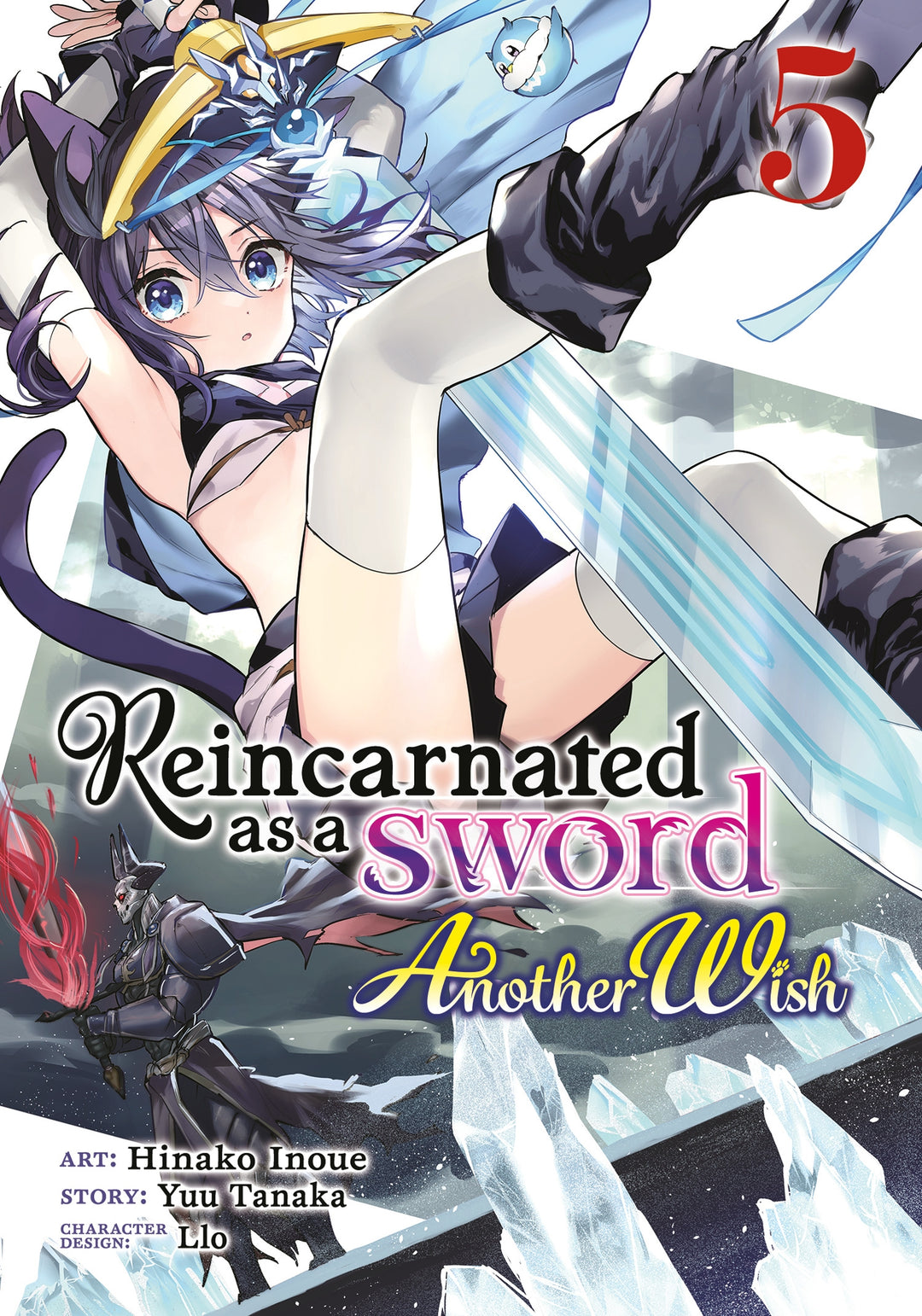 Reincarnated As A Sword Another Wish (Manga) Vol. 05