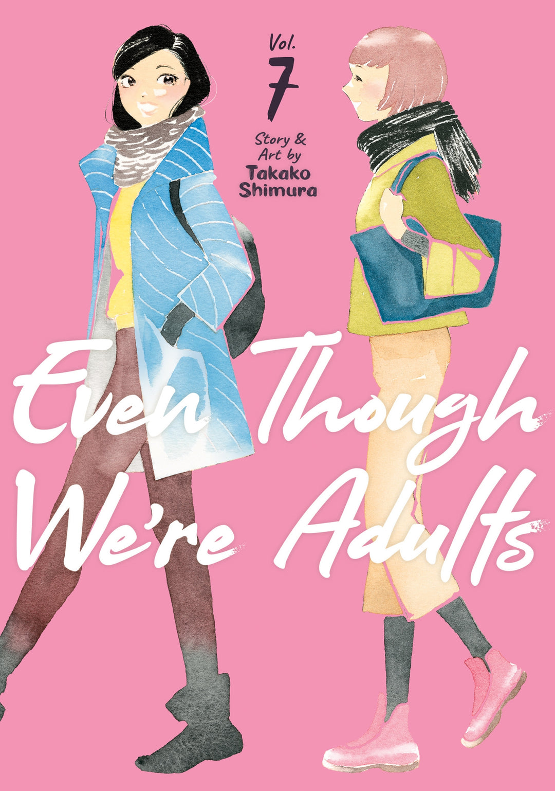 Even Though We're Adults, Vol. 07