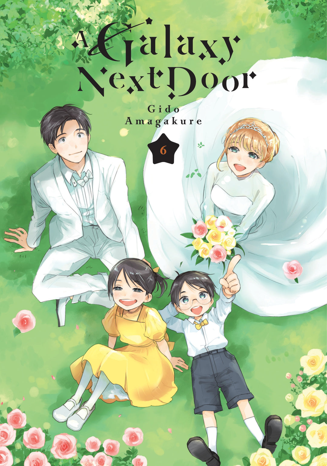 A Galaxy Next Door, Vol. 06