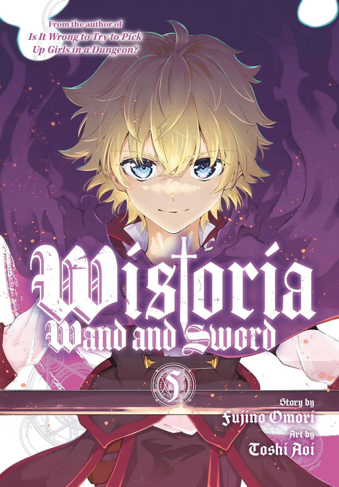 Wistoria Wand And Sword, Vol. 05