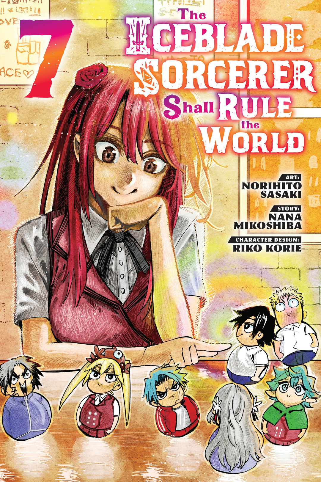The Iceblade Sorcerer Shall Rule The World, Vol. 07