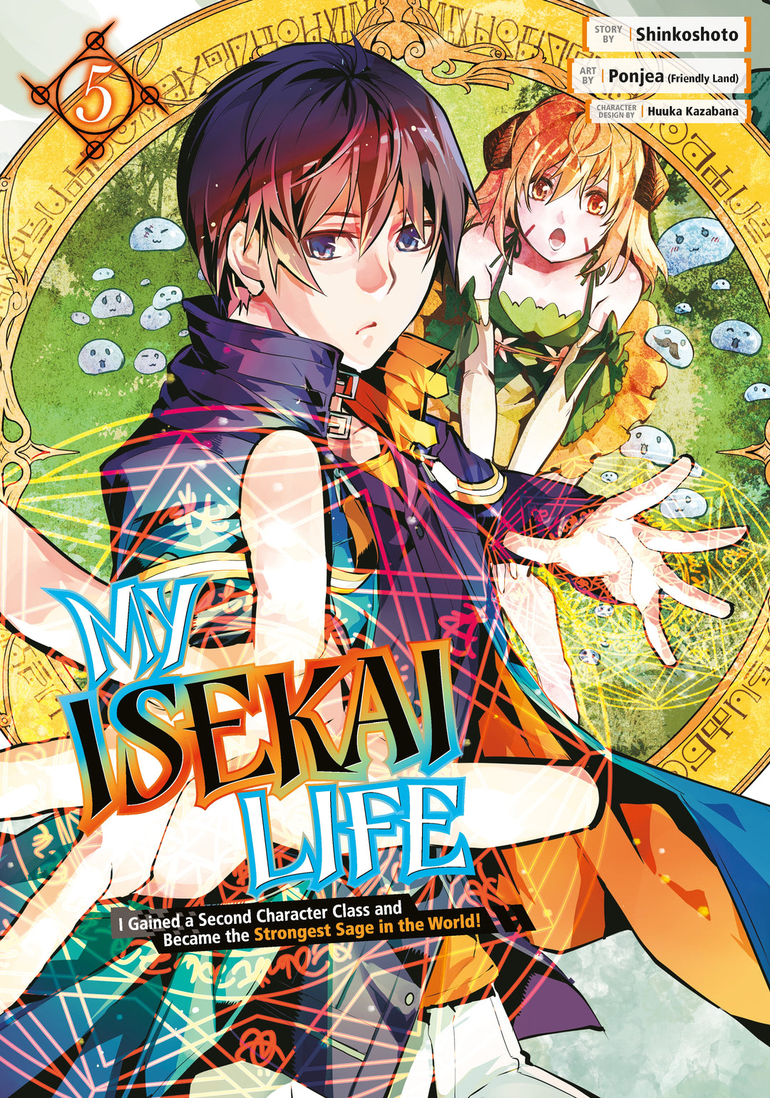 My Isekai Life: I Gained a Second Character Class and Became the Strongest Sage in the World!, Vol. 05