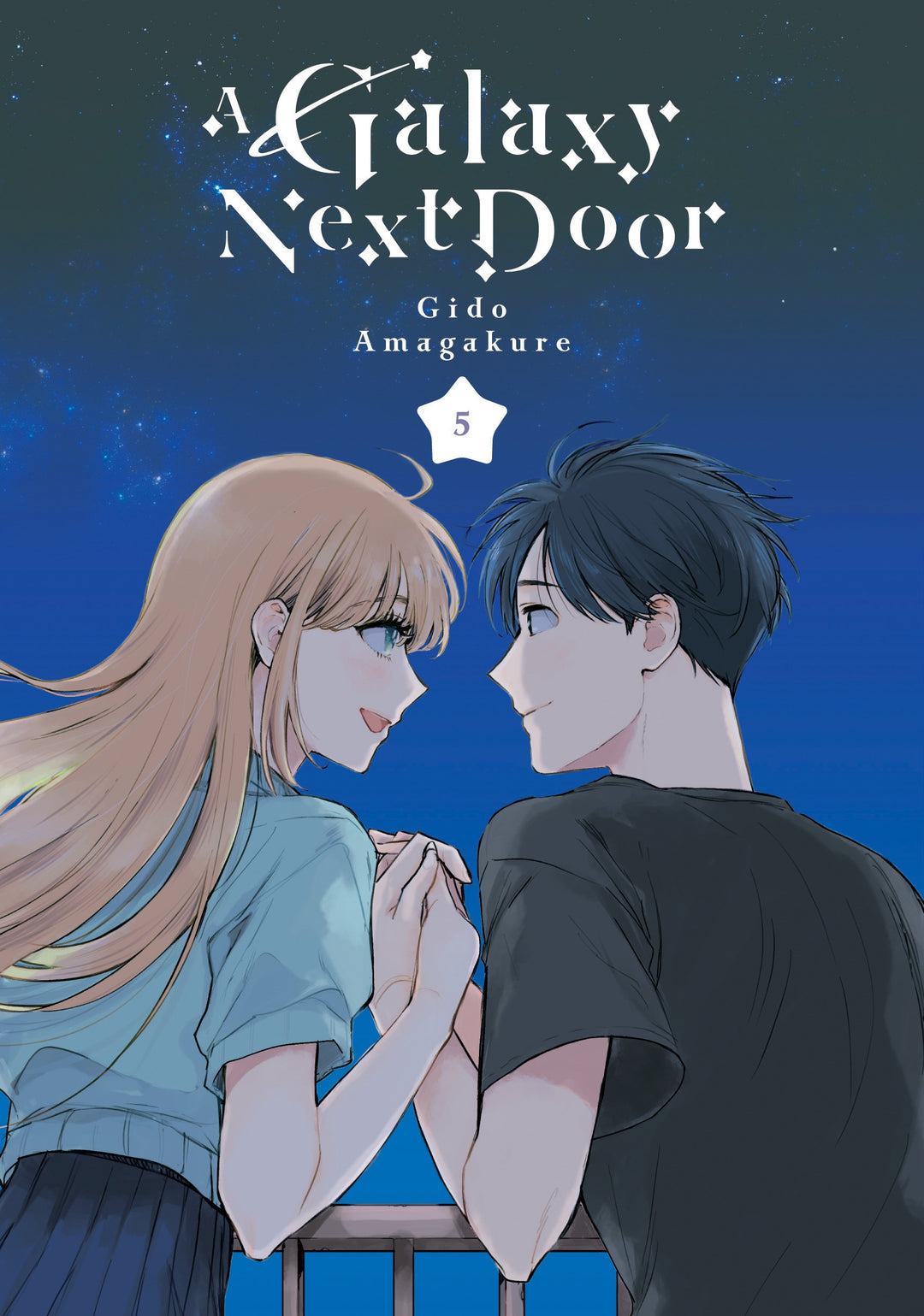 A Galaxy Next Door, Vol. 05