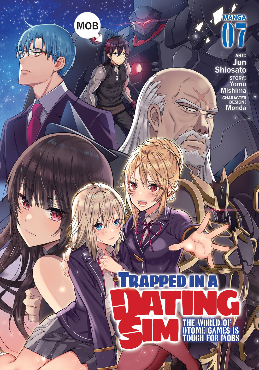 Trapped In A Dating Sim: The World of Otome Games is Tough for Mobs (Manga) Vol. 07
