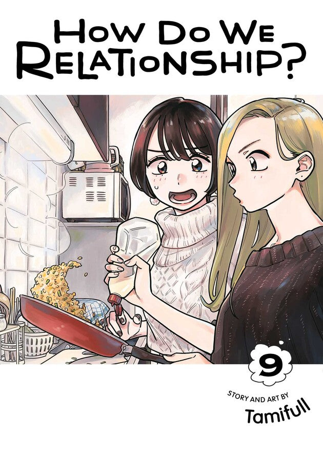How Do We Relationship?, Vol. 09