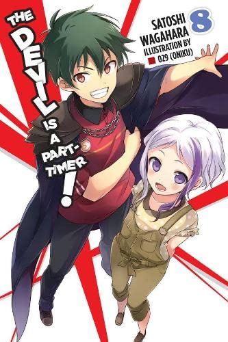 The Devil Is a Part-Timer!, Vol. 08 (Light Novel)