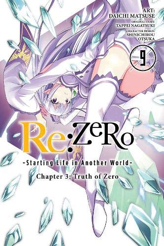 Re:Zero Starting Life in Another World, Chapter 3: Truth of Zero, Vol. 09