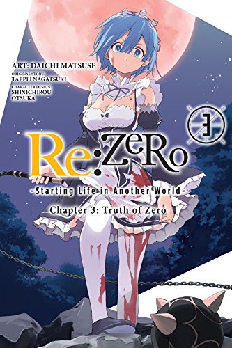 Re:Zero Starting Life in Another World, Chapter 3: Truth of Zero, Vol. 03