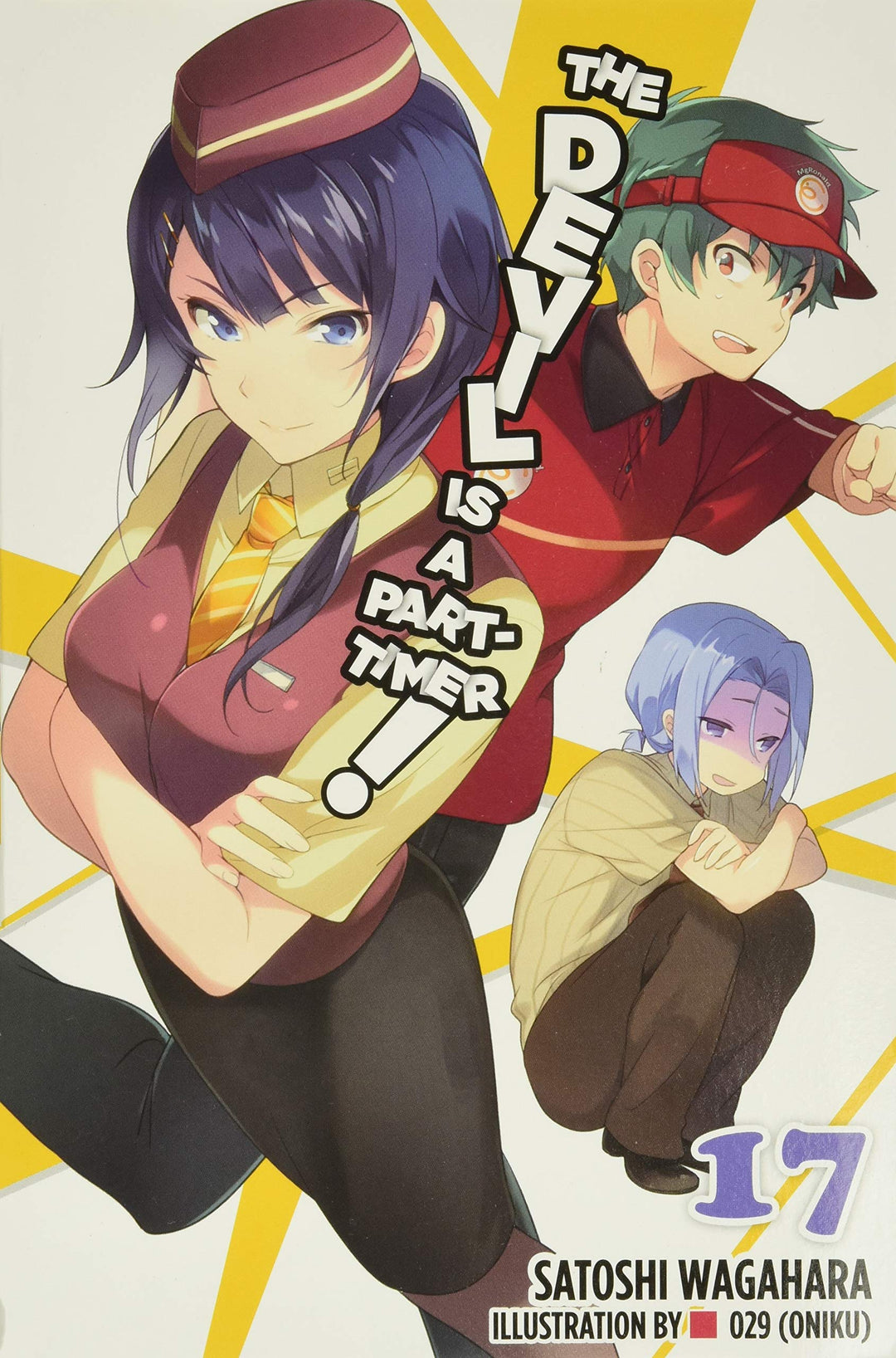 The Devil Is a Part-Timer!, Vol. 17 (Light Novel)