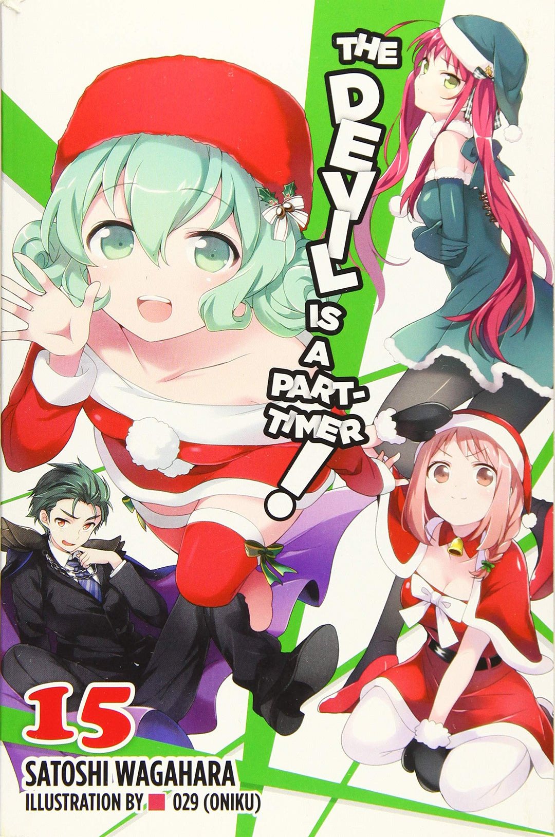 The Devil Is a Part-Timer!, Vol. 15 (Light Novel)