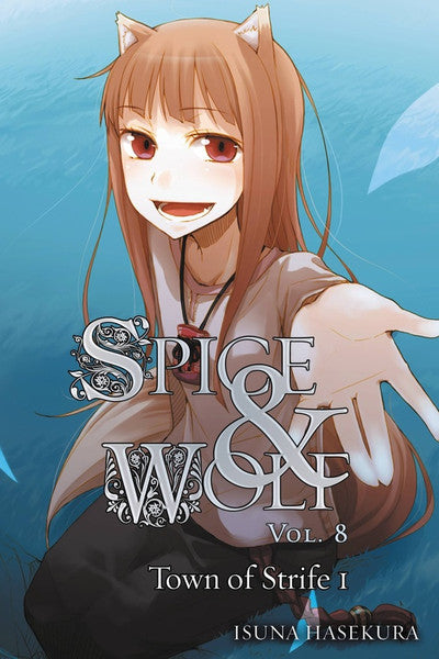 Spice And Wolf (Light Novel), Vol. 08