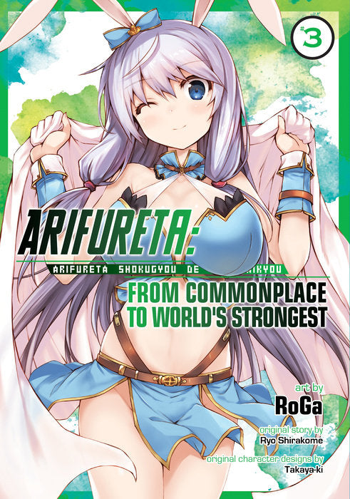 Arifureta: From Commonplace to Worlds Strongest (Manga), Vol. 03