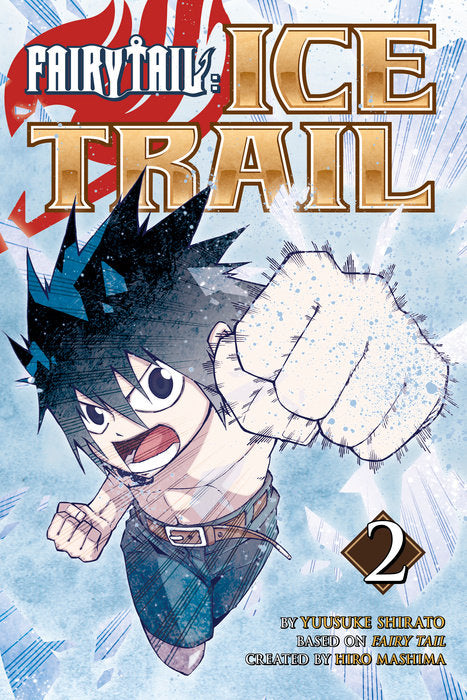 Fairy Tail Ice Trail, Vol. 02