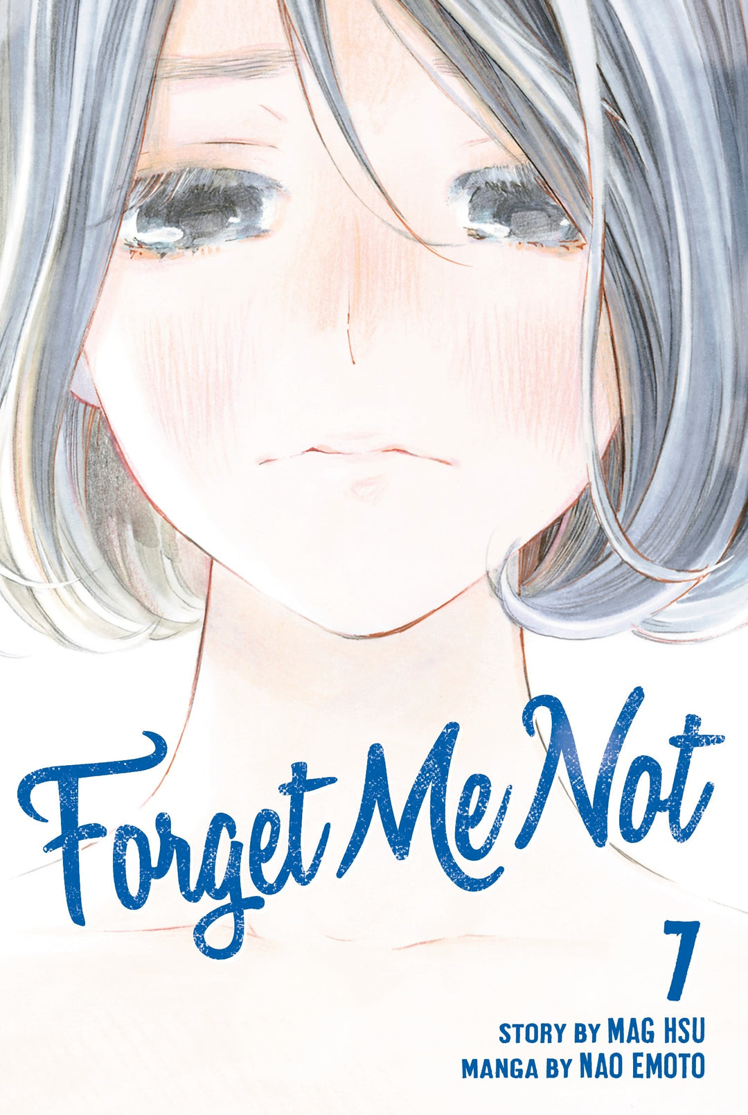 Forget Me Not, Vol. 07
