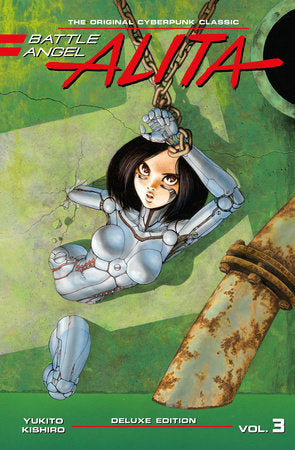 Battle Angel Alita: Deluxe Edition, Vol. 03 - Manga Mate