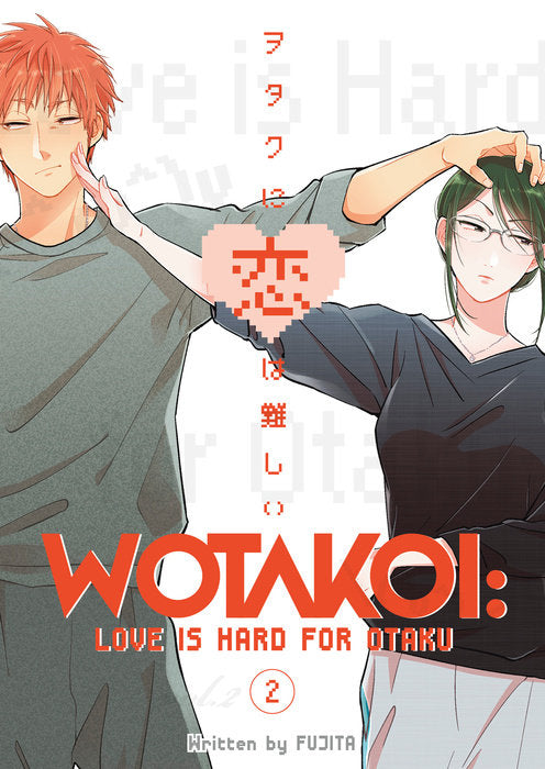 Wotakoi Love Is Hard For Otaku, Vol. 02