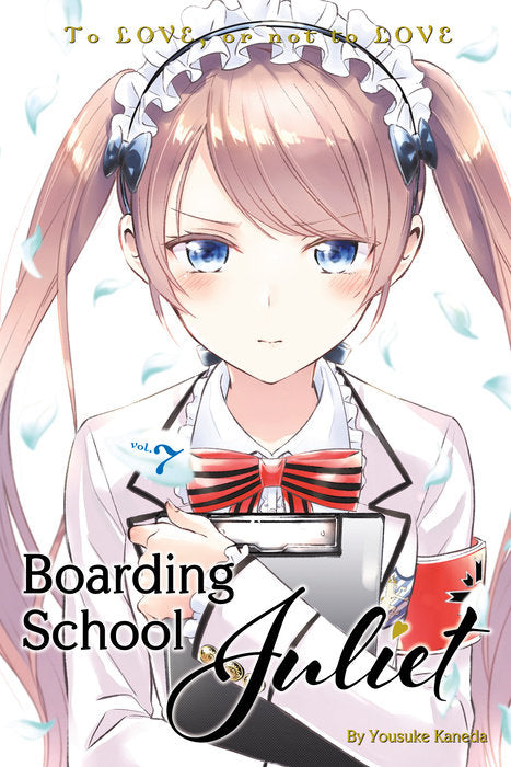 Boarding School Juliet, Vol. 07