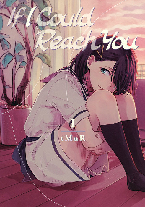 If I Could Reach You, Vol. 01