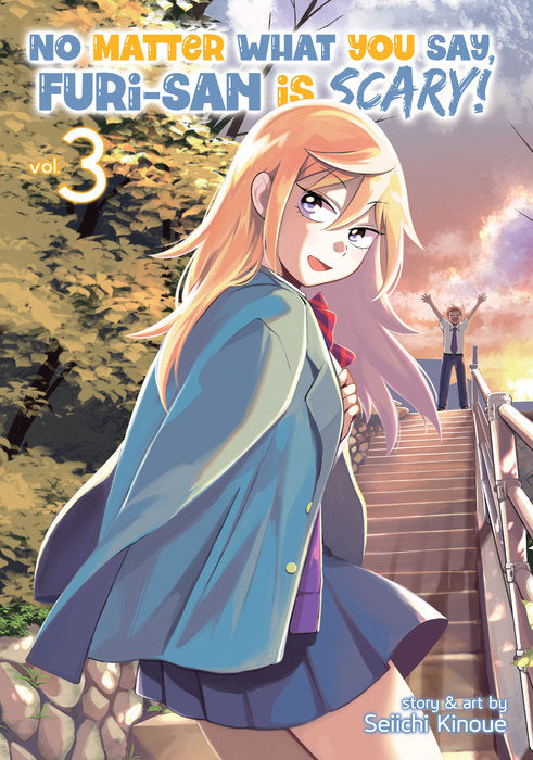 No Matter What You Say, Furi-San Is Scary!, Vol. 03