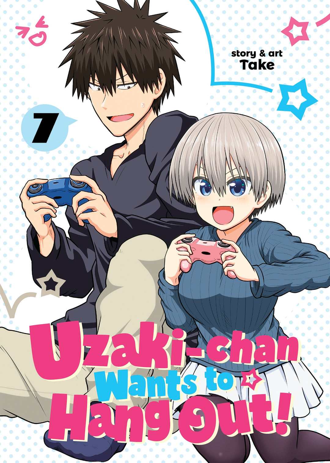 Uzaki-Chan Wants To Hang Out!, Vol. 07