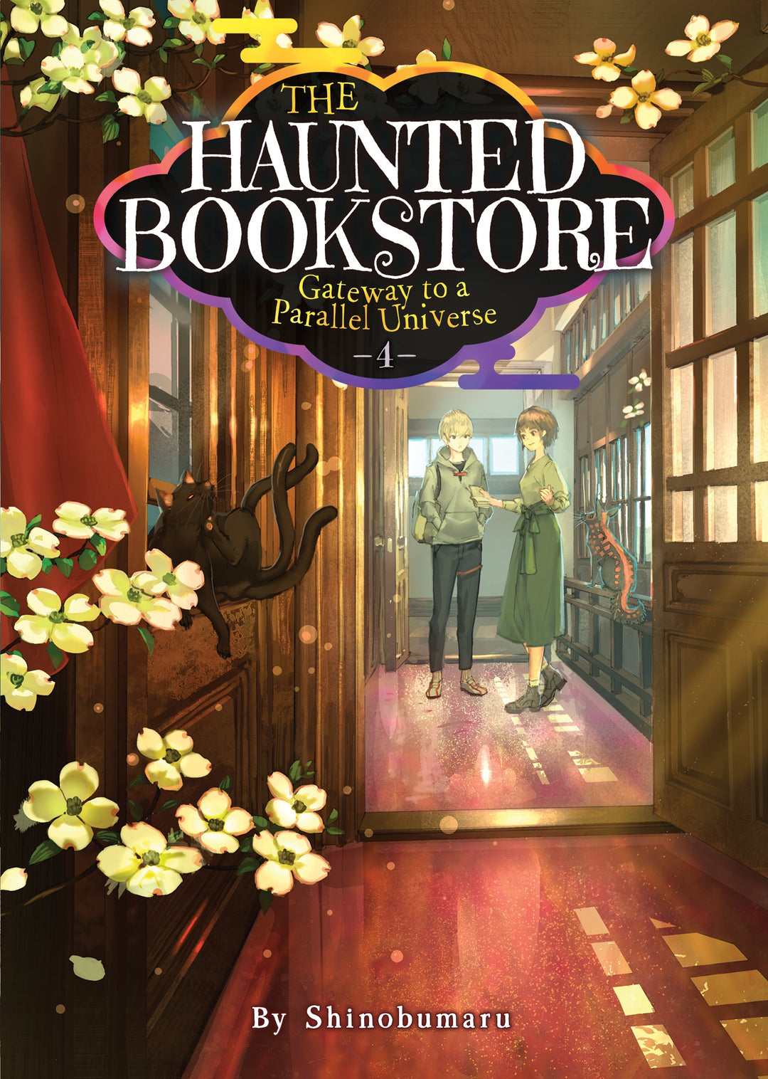 The Haunted Bookstore - Gateway to a Parallel Universe (Light Novel), Vol. 04