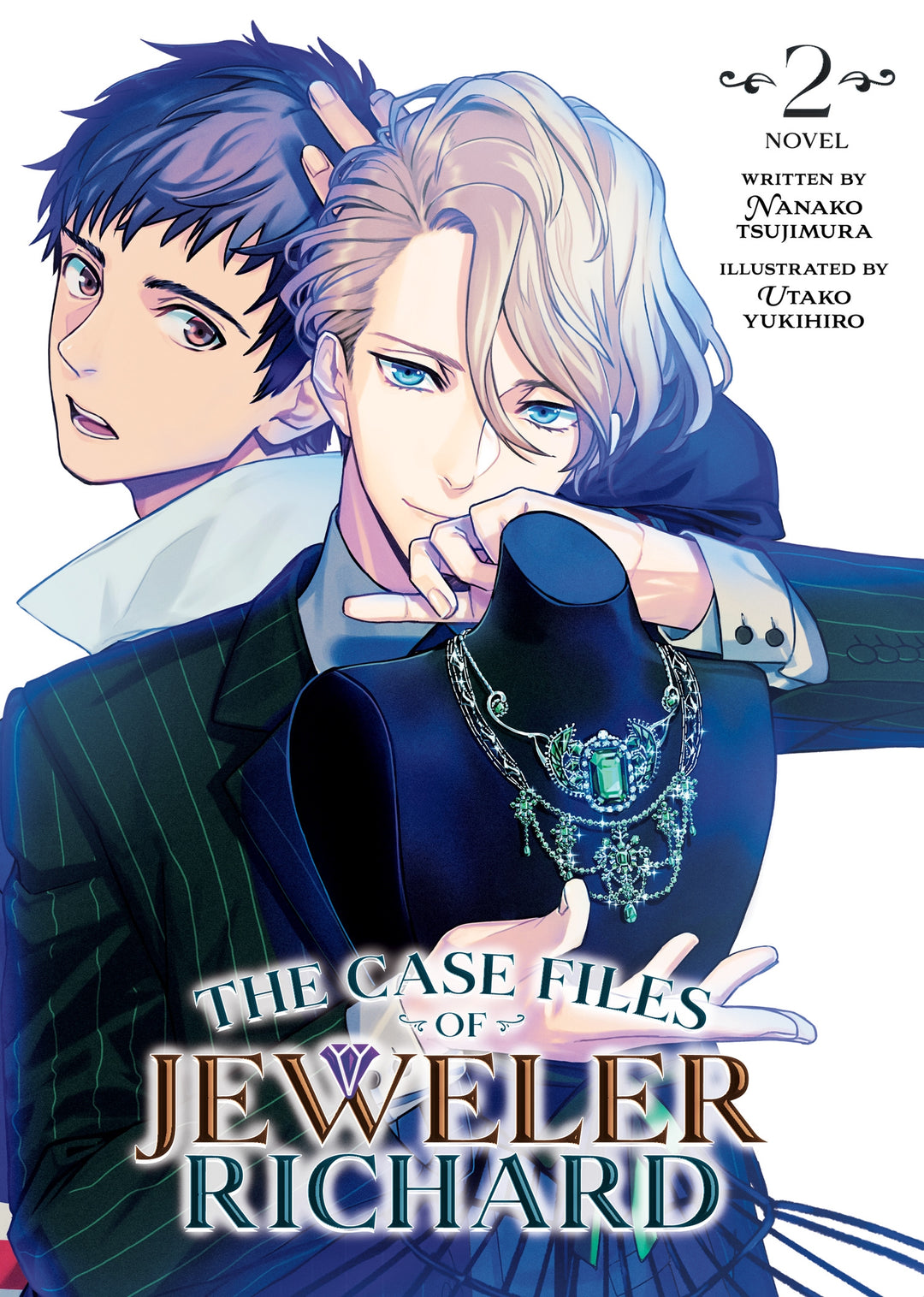 The Case Files Of Jeweler Richard (Light Novel), Vol. 02