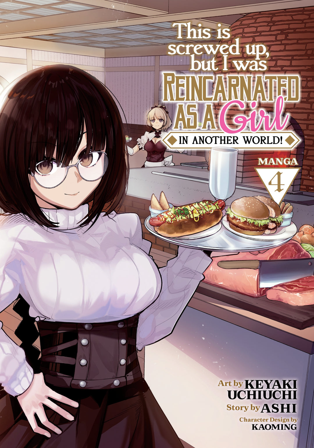 This Is Screwed Up, But I Was Reincarnated As A Girl In Another World! (Manga), Vol. 04