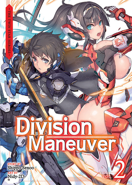 Division Maneuver, Vol. 02 - The Twin Star Heroes (Light Novel)