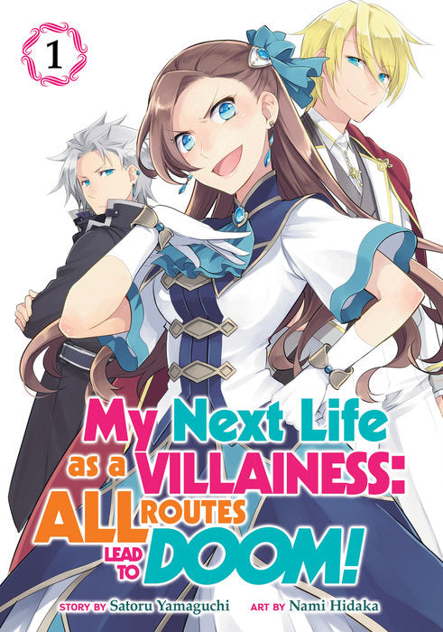 My Next Life as a Villainess: All Routes Lead to Doom! (Manga), Vol. 01