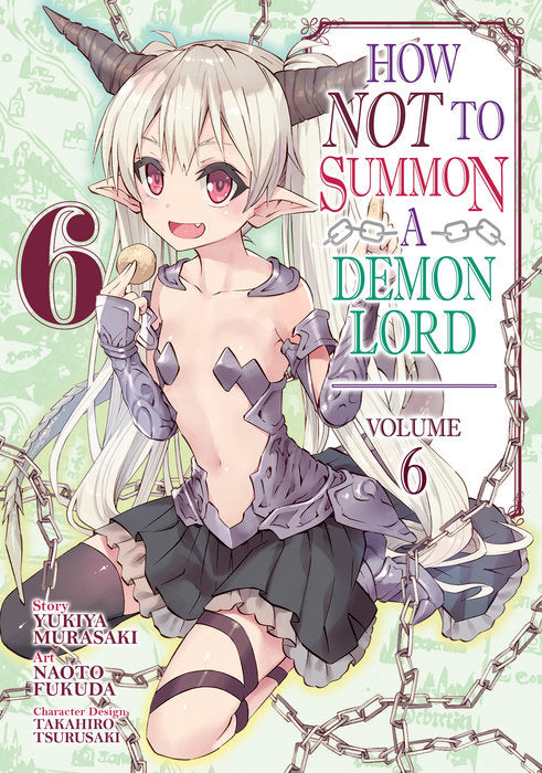 How NOT to Summon a Demon Lord (Manga), Vol. 06
