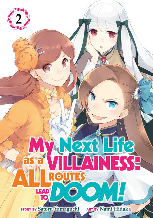 My Next Life as a Villainess: All Routes Lead to Doom! (Manga), Vol. 02