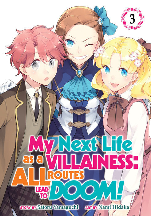 My Next Life as a Villainess: All Routes Lead to Doom! (Manga), Vol. 03