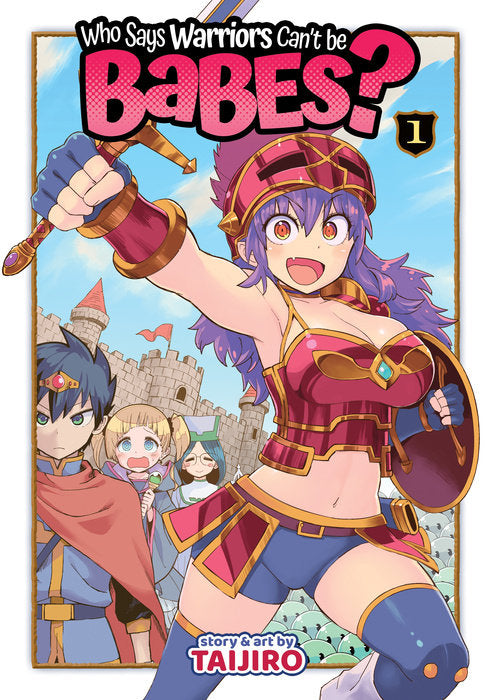 Who Says Warriors Can't be Babes?, Vol. 01
