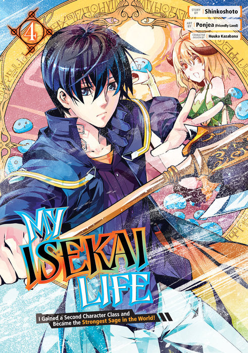 My Isekai Life: I Gained a Second Character Class and Became the Strongest Sage in the World, Vol. 04