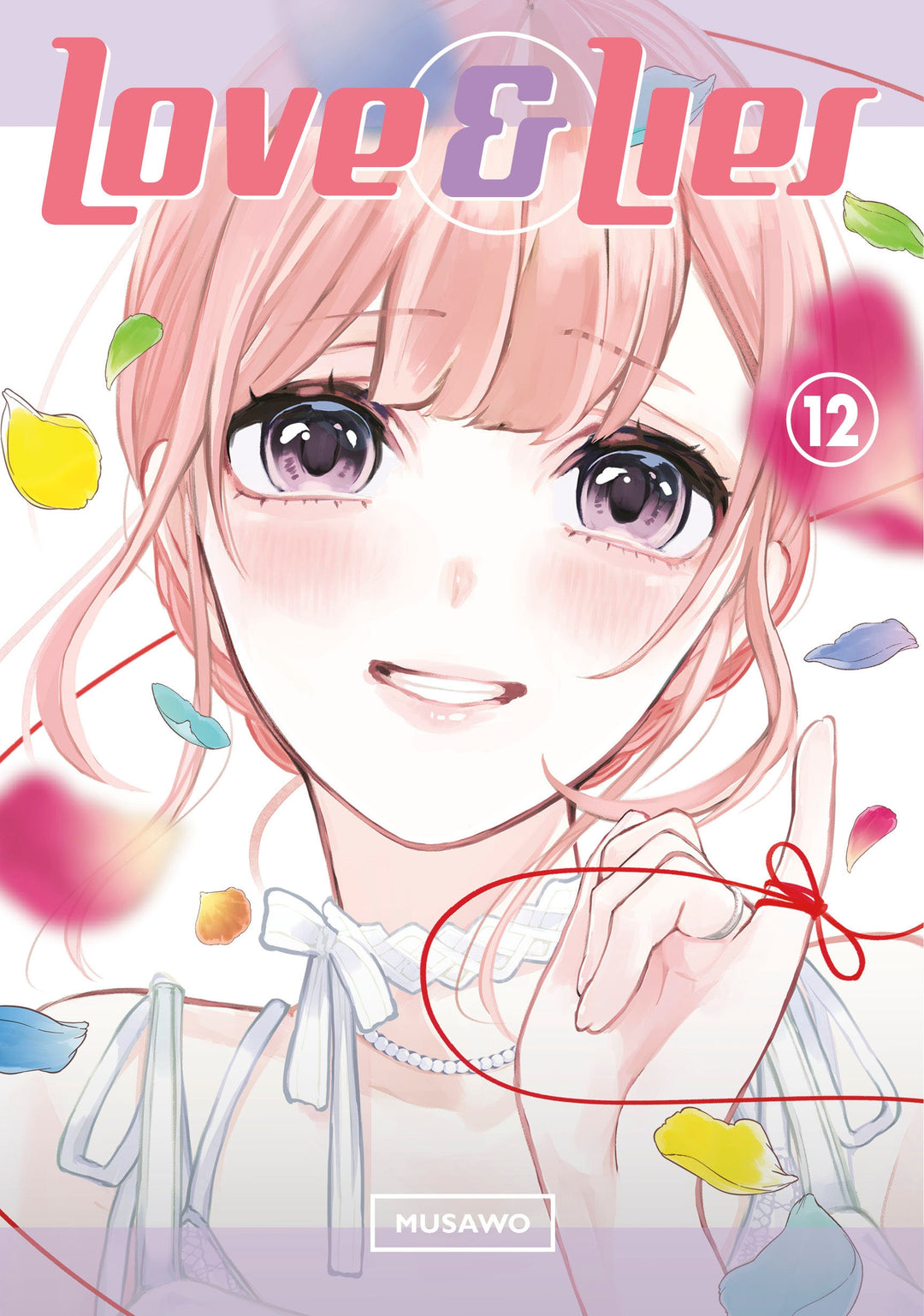 Love And Lies, Vol. 12 (The Lilina Ending)