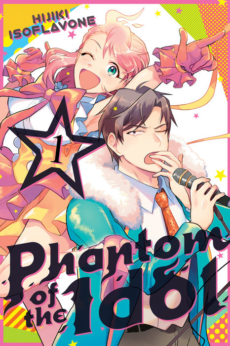 Phantom Of The Idol, Vol. 01