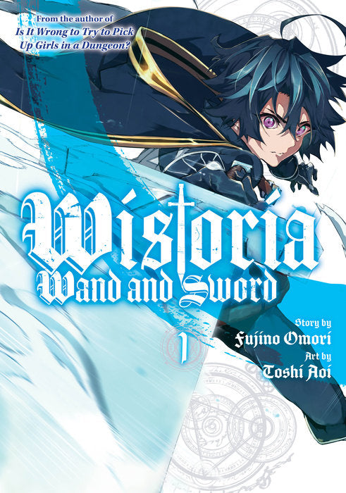 Wistoria: Wand and Sword, Vol. 01