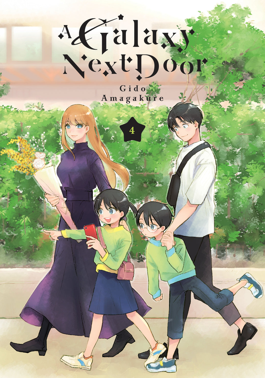 A Galaxy Next Door, Vol. 04