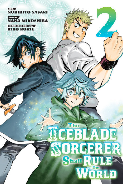 The Iceblade Sorcerer Shall Rule The World, Vol. 02