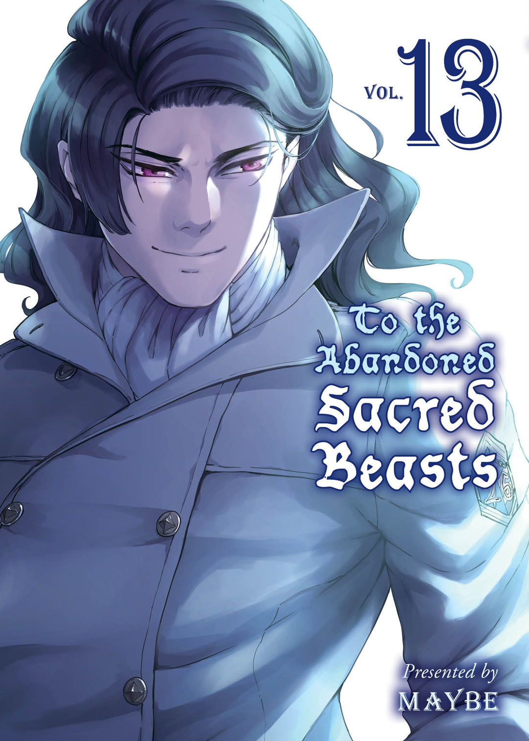 To The Abandoned Sacred Beasts, Vol. 13