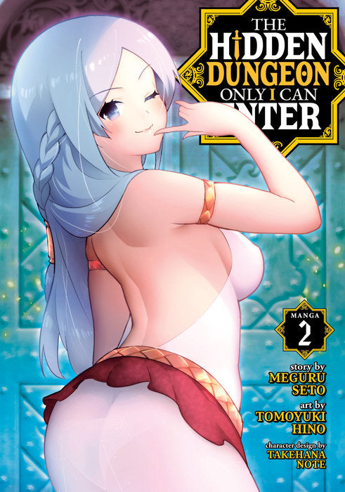 The Hidden Dungeon Only I Can Enter (Manga), Vol. 02
