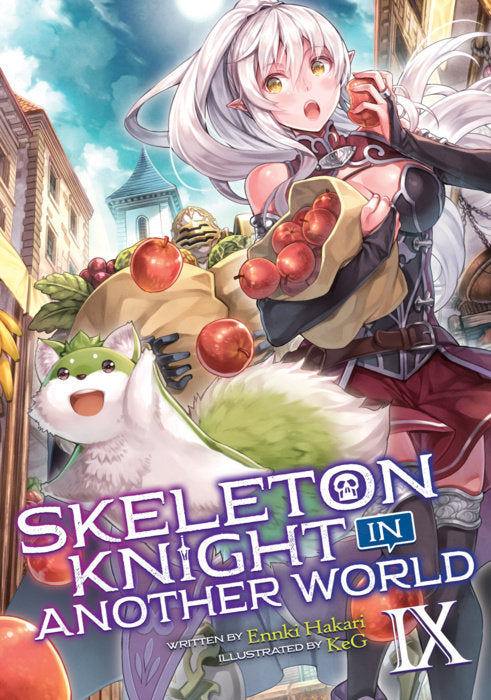 Skeleton Knight in Another World (Light Novel), Vol. 09