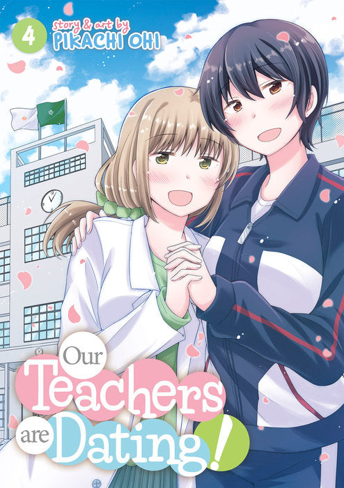 Our Teachers Are Dating!, Vol. 04