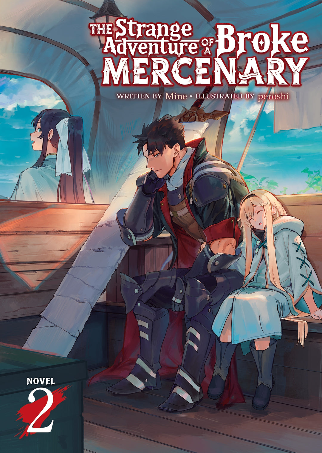The Strange Adventure of a Broke Mercenary (Light Novel), Vol. 02