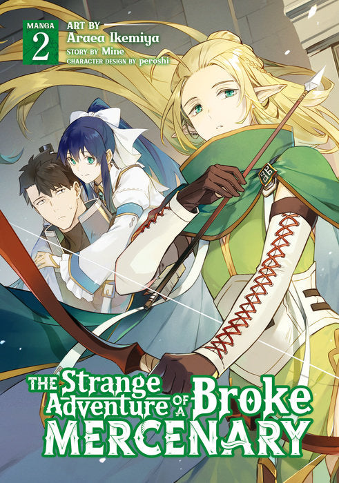 Strange Adventure Of A Broke Mercenary (Manga), Vol. 02